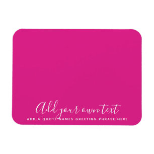 Íman Create Own CERISE PINK Custom Text Personalized