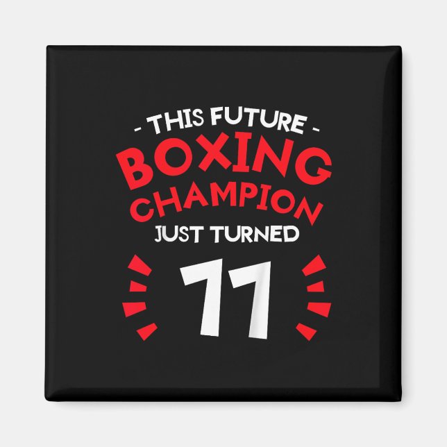 Íman Crianças Este Futuro campeão de boxe acabou de vir (Frente)