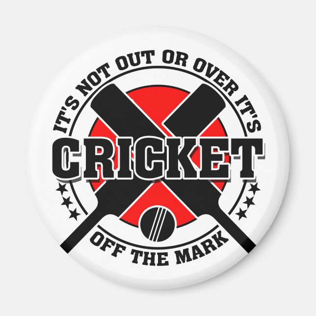 Íman Cricketer's - Fora do críquete (Frente)
