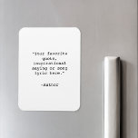 Íman Crie sua própria cotação<br><div class="desc">Crie seu próprio ímã de cotação personalizado. Apresenta tipografia minimalista da máquina de escrever.</div>