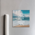 Íman Crie sua própria cotação<br><div class="desc">Crie seu próprio ímã de cotação personalizado. Personalize este ímã com a tipografia moderna minimalista e a paisagem oceânica de praia.</div>