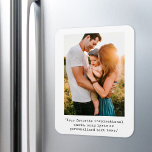 Íman Crie sua própria foto personalizada e citação<br><div class="desc">Crie sua própria foto personalizada e o ímã de citação. Apresenta uma das suas fotos e texto personalizado na tipografia minimalista da máquina de escrever.</div>