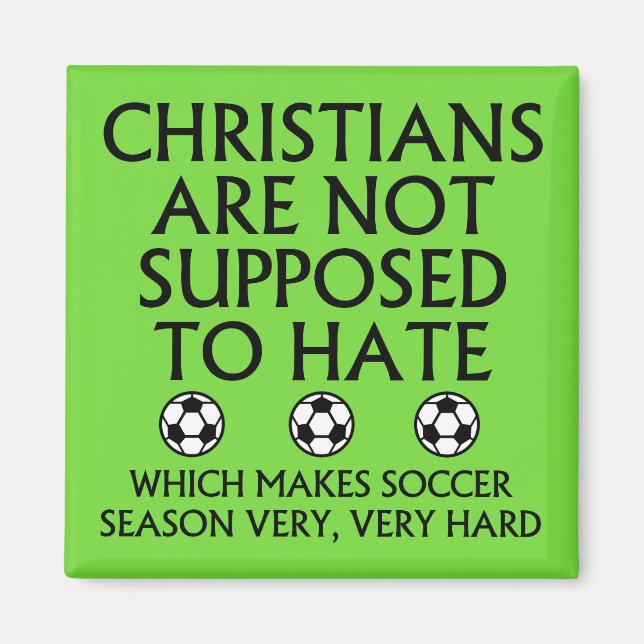 Íman Cristãos Não Devem Odiar Futebol (Frente)