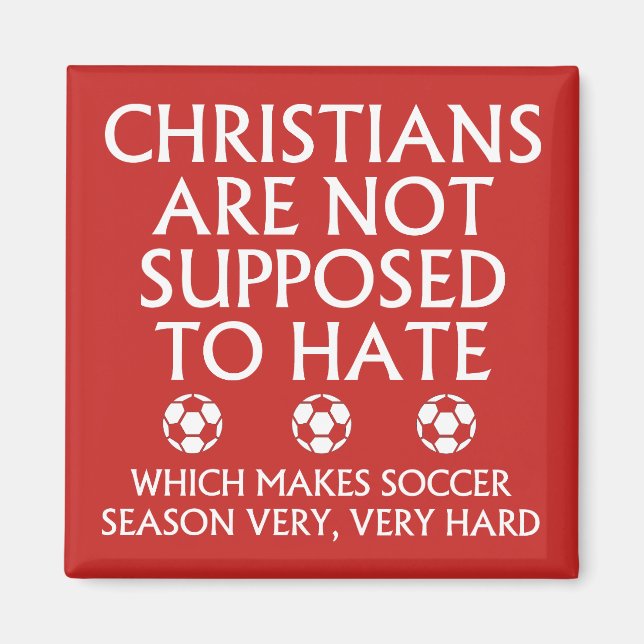 Íman Cristãos Não Devem Odiar Futebol (Frente)