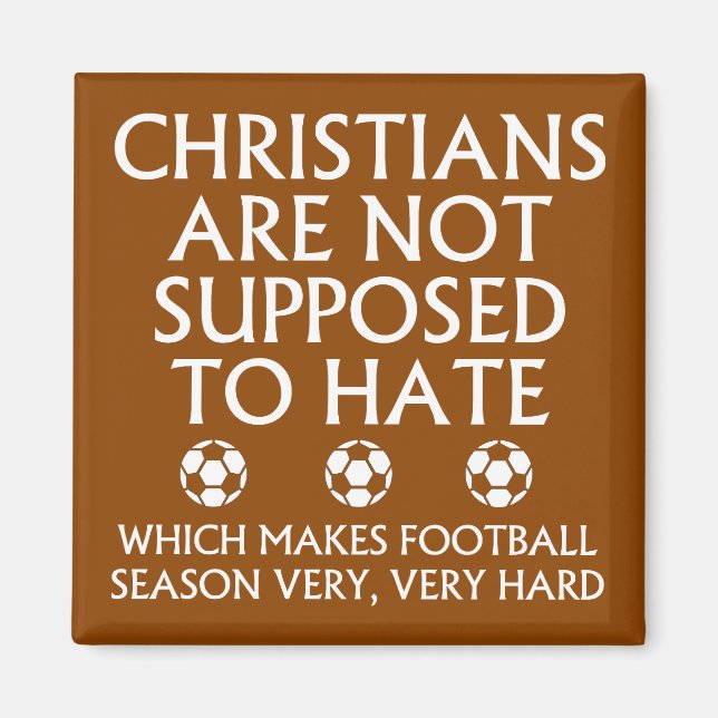 Íman Cristãos Não Devem Odiar Futebol (Frente)
