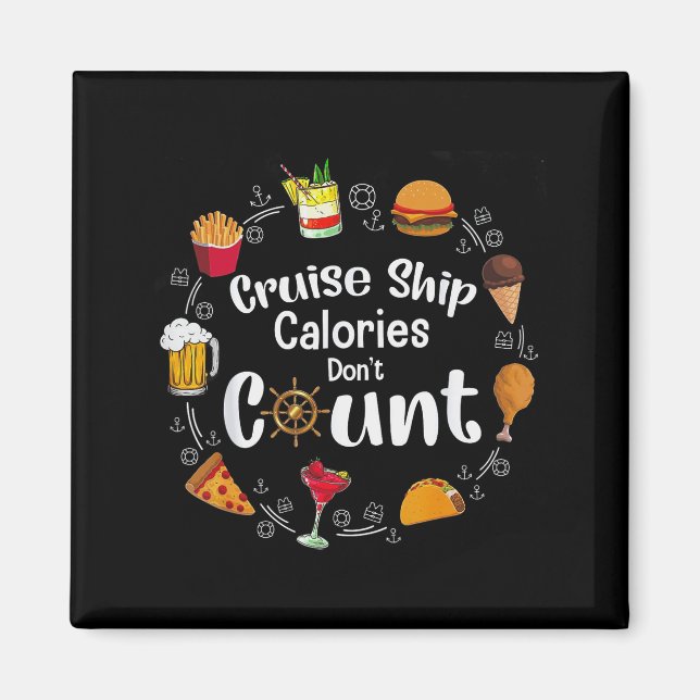 Íman Cruise Ship Calories Don't Count  (Frente)