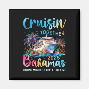 Íman Cruisin Junto com Bahamas 2025 Cruise Bahama