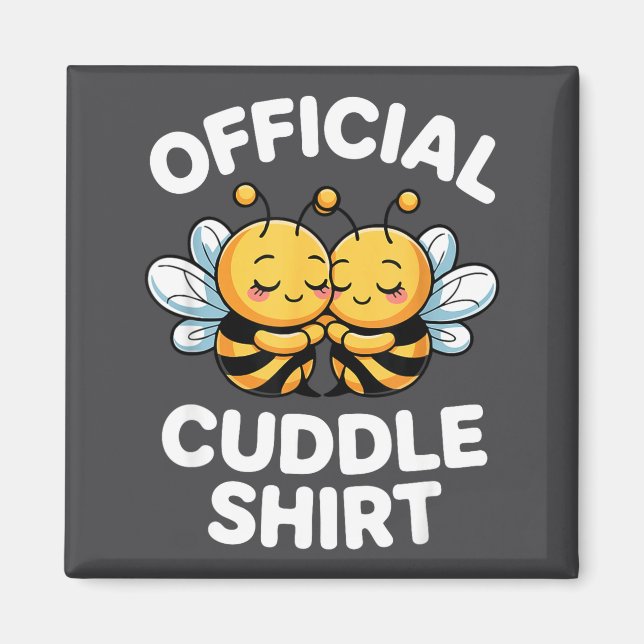 Íman Cuddle Shirt Cute Bees Funny Cozy Couple  (Frente)