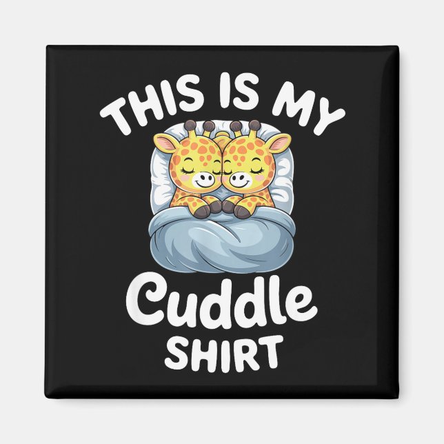 Íman Cuddle Shirt Cute Giraffes Funny Cozy  (Frente)