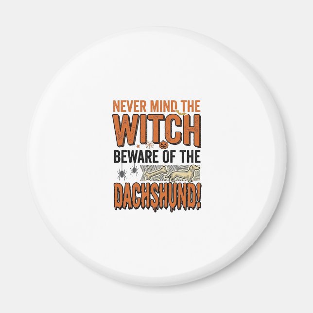 Íman Cuidado Com A Camisa De Bruxa De Halloween Do Dach (Frente)