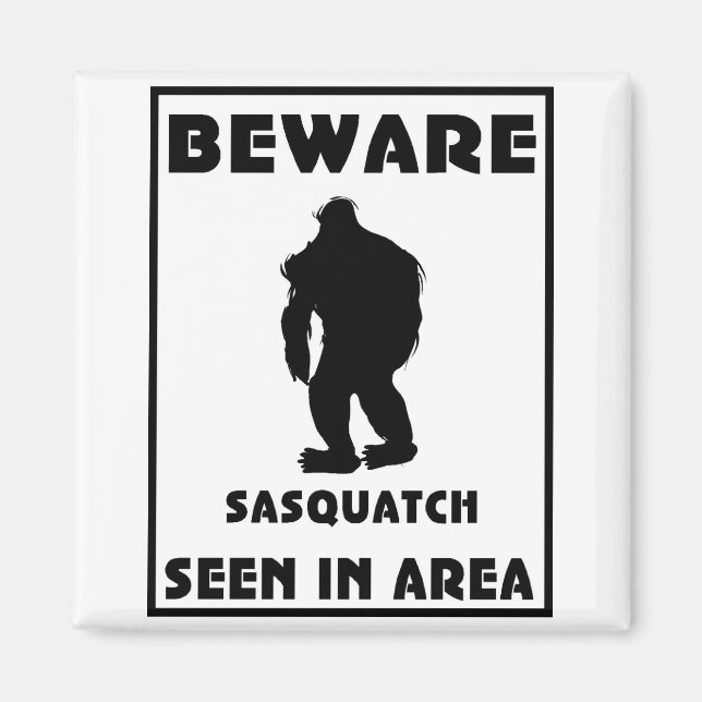 Íman Cuidado com o Poster de Sasquatch (Frente)
