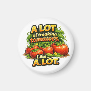 Íman Cultive Muitos Tomates Malucos. Muitos