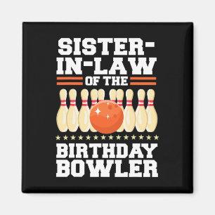 Íman cunhada da Boliche de aniversário do Bowler Bday