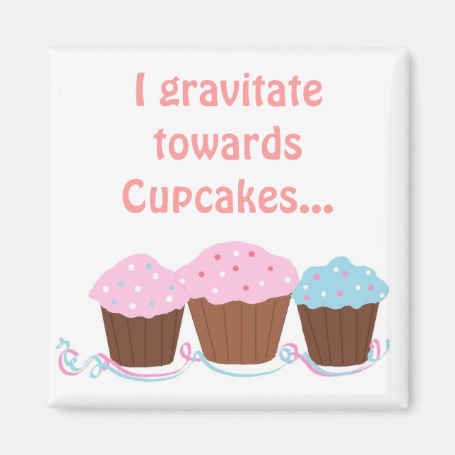 Íman Cupcakes Bonitos com Dizer (Frente)