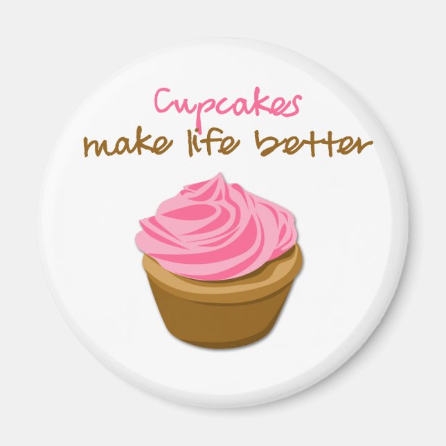 Íman Cupcakes tornam a vida melhor (Frente)
