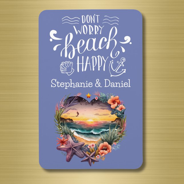 Íman Custom Don't Worry Beach Happy Cruise Door (Don't Worry Beach Happy | Cute cruise door magnet for couples)