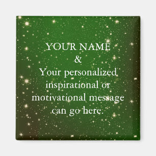 Íman Custom Motivational Message Green Glitter