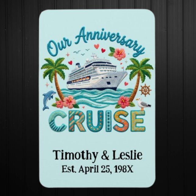 Íman Custom Our Anniversary Faux Embroidery Cruise Door (Custom Anniversary Cruise Door Magnet.  See Collection for Matching Shirts)