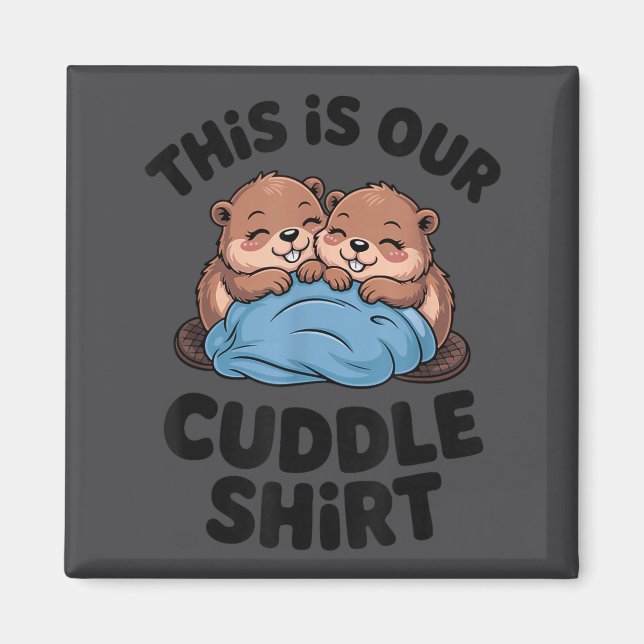 Íman Cute Beaver Couple This Is Our Cuddle  (Frente)