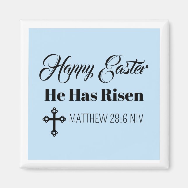 Íman Cute Happy Easter He Has Risen Bible Verse Blue (Frente)