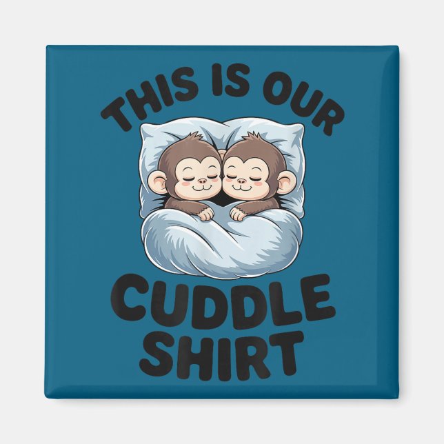 Íman Cute Monkeys Snuggle This Is Our Cuddle  (Frente)