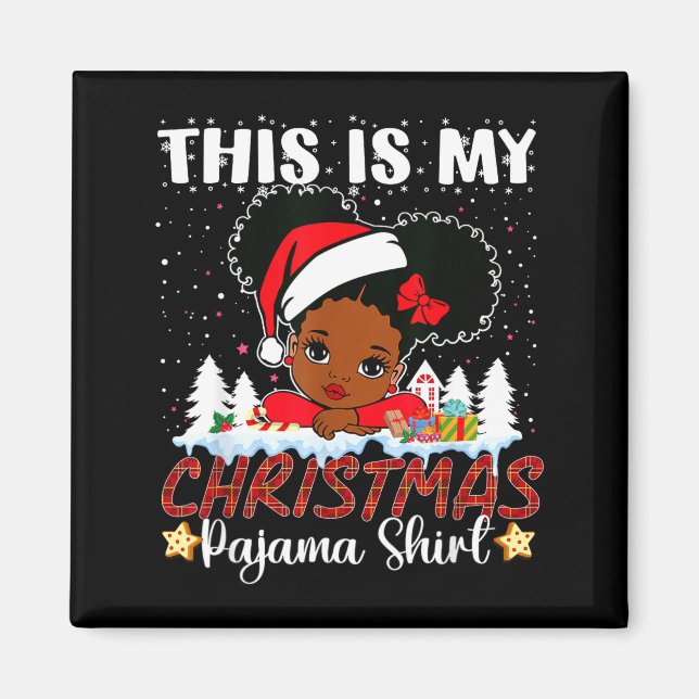 Íman Cute This Is My Christmas Pajama Black African Ame (Frente)