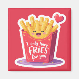 Íman Cute Valentine French Fries Pun