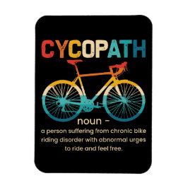 Íman Cycopath Funny Cycling para Ciclistas e Bikers