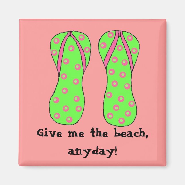 Íman Dá-me a praia, qualquer dia! (Frente)