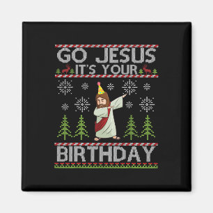 Íman Dabbing Go Jesus É sua Feliz de aniversário Christ