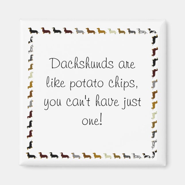 Íman Dachshund não pode ter apenas um (Frente)