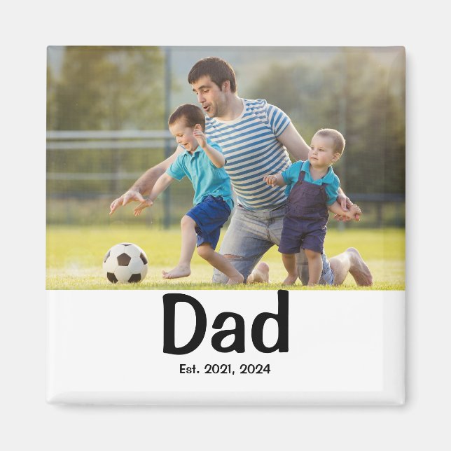 Íman Dad Established Photo Gift Magnet (Frente)