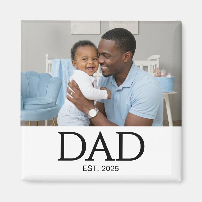 Íman Dad Established Photo Gift Magnet (Frente)