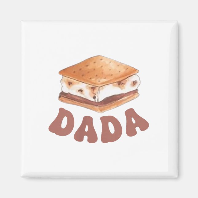 Íman Dada Smore Primeiro Aniversário Camping Para Ser U (Frente)