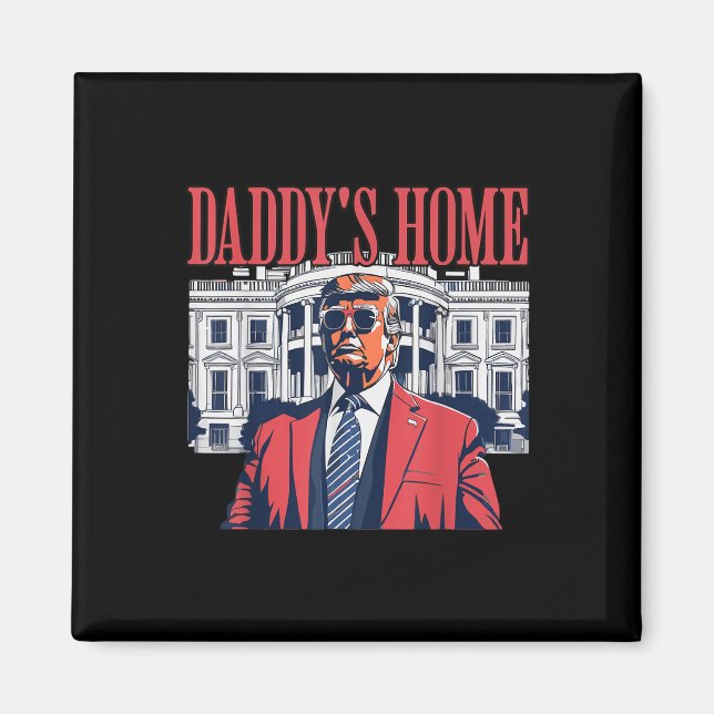 Íman Daddys Home, Daddys Home (Frente)