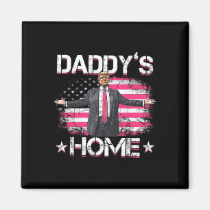 Íman Daddys Home Trump Pink 2024 Engraçado Trump Take A