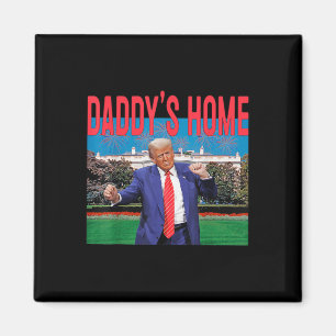 Íman Daddys Home Trump Pink Trump 2024 Take America Bac