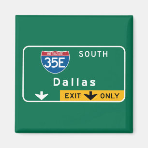 Íman Dallas, TX Road Sign