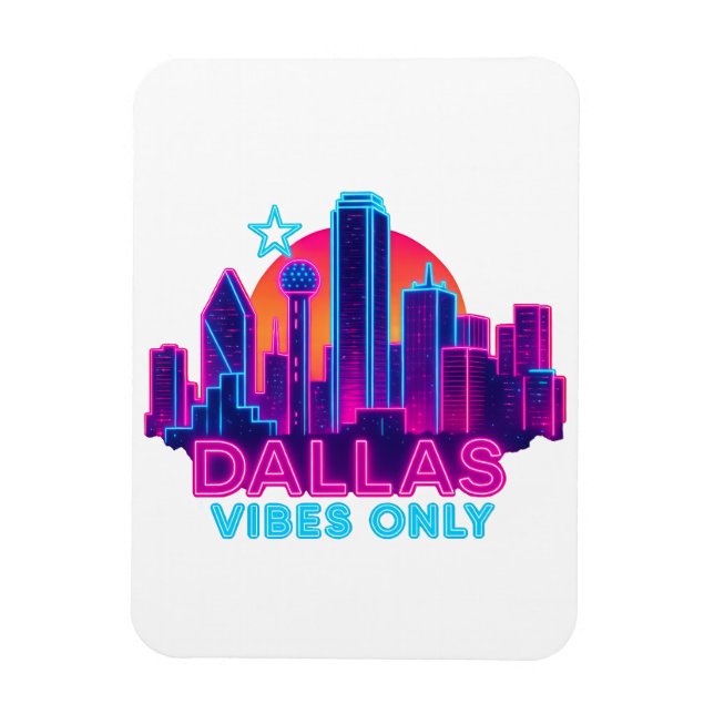 Íman Dallas Vibes Only – Neon Skyline 1980s Synthwave A (Vertical)