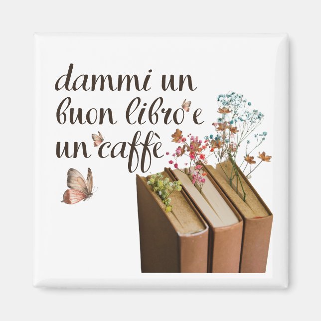 Íman Dammi Un Buon Libro e Un Caffè (Italiano) (Frente)