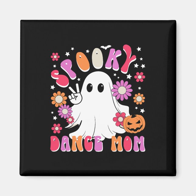 Íman Dança Spooky Mãe Dançarina Halloween Mamãe Dançand (Frente)