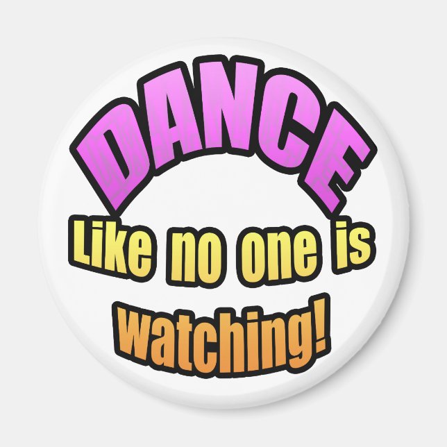 Íman Dance como ninguém está assistindo. (Frente)