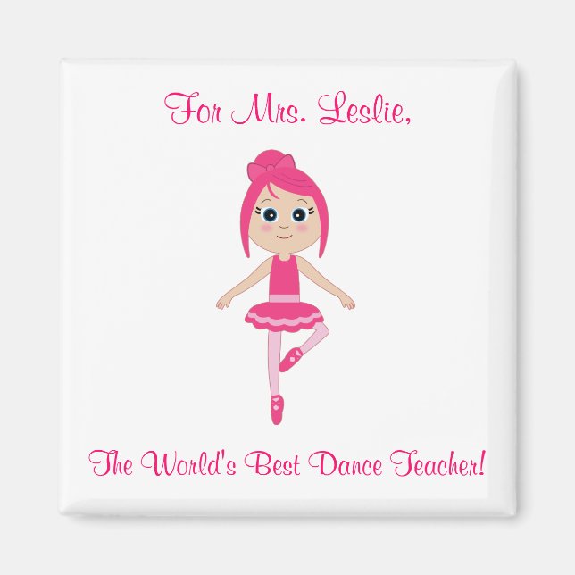Íman Dance Teacher Magnet com Beginner Ballerina (Frente)