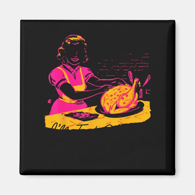 Íman Dantess Fashion Vnw88 Sure I'll Just Cook For All  (Frente)