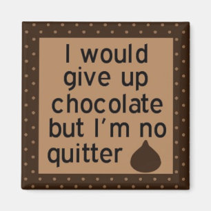 Íman Daria acima o chocolate mas eu não sou nenhum ím