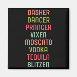 Íman Dasher Dancer Prancer Vixen Moscato Vodka Tequila