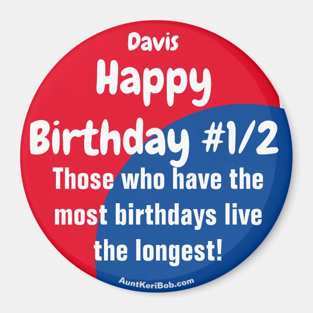 Íman Davis Happy Birthday #1/2 Magnet (Frente)
