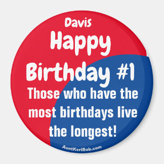 Íman Davis Happy Birthday #1 Magnet