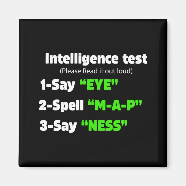 Íman Day Intelligence Test Diz Olho M A P Ness Piada (Frente)
