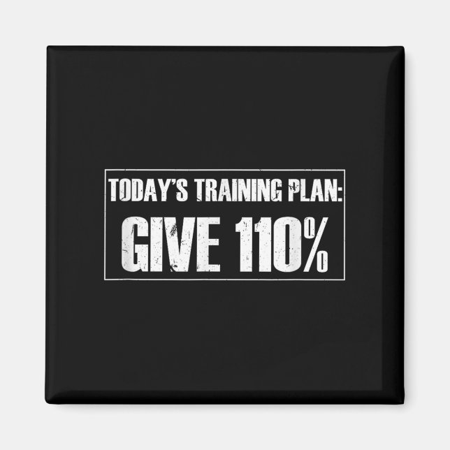 Íman Dê 110% de Malhação de Motivação de Gym (Frente)